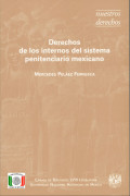 DERECHOS DE LOS INTERNOS DEL SISTEMA PENITENCIARIO MEXICANO
