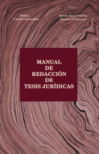 Image of MANUALDE REDACCIÓN DE TESIS JURÍDICAS